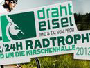Drahteisel 6/12/24h Radtrophy 7. - 9.9.2012